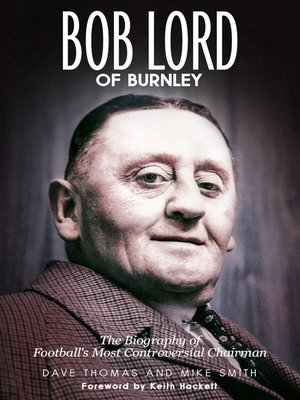 cover image of Bob Lord of Burnley